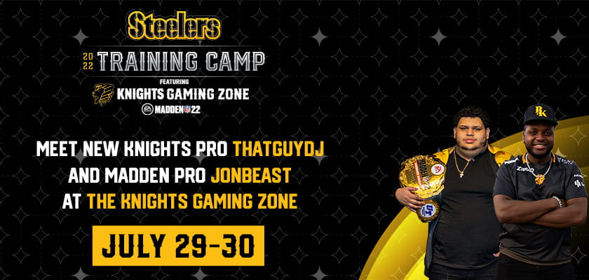 Steelers Training Camp Knight Gaming Zone